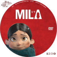 ミラ／MILA　DVDラベル